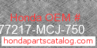 Honda 77217-MCJ-750 genuine part number image