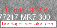 Honda 77217-MR7-300 genuine part number image
