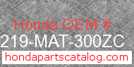 Honda 77219-MAT-300ZC genuine part number image