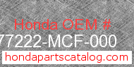 Honda 77222-MCF-000 genuine part number image