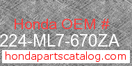 Honda 77224-ML7-670ZA genuine part number image