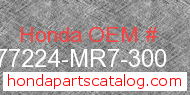 Honda 77224-MR7-300 genuine part number image