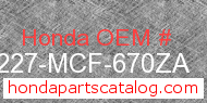 Honda 77227-MCF-670ZA genuine part number image