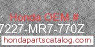 Honda 77227-MR7-770Z genuine part number image
