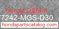 Honda 77242-MGS-D30 genuine part number image