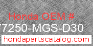 Honda 77250-MGS-D30 genuine part number image