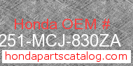 Honda 77251-MCJ-830ZA genuine part number image