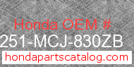Honda 77251-MCJ-830ZB genuine part number image