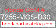 Honda 77255-MGS-D30 genuine part number image