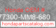 Honda 77300-MM8-680 genuine part number image
