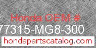 Honda 77315-MG8-300 genuine part number image