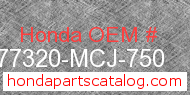 Honda 77320-MCJ-750 genuine part number image