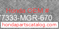 Honda 77333-MGR-670 genuine part number image