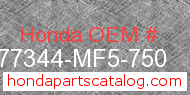 Honda 77344-MF5-750 genuine part number image