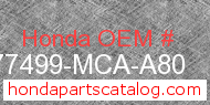 Honda 77499-MCA-A80 genuine part number image