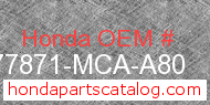 Honda 77871-MCA-A80 genuine part number image