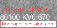 Honda 80100-KV0-670 genuine part number image