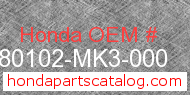 Honda 80102-MK3-000 genuine part number image