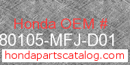Honda 80105-MFJ-D01 genuine part number image