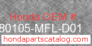 Honda 80105-MFL-D01 genuine part number image