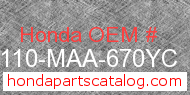Honda 80110-MAA-670YC genuine part number image