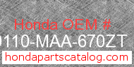 Honda 80110-MAA-670ZT genuine part number image