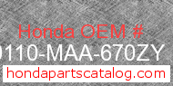 Honda 80110-MAA-670ZY genuine part number image