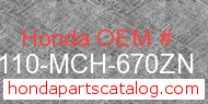 Honda 80110-MCH-670ZN genuine part number image