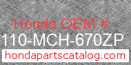 Honda 80110-MCH-670ZP genuine part number image