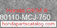 Honda 80110-MCJ-750 genuine part number image