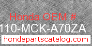 Honda 80110-MCK-A70ZA genuine part number image