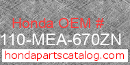 Honda 80110-MEA-670ZN genuine part number image