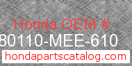 Honda 80110-MEE-610 genuine part number image