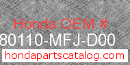 Honda 80110-MFJ-D00 genuine part number image
