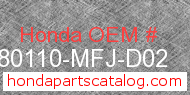 Honda 80110-MFJ-D02 genuine part number image