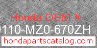 Honda 80110-MZ0-670ZH genuine part number image