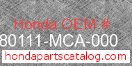 Honda 80111-MCA-000 genuine part number image