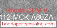 Honda 80112-MCK-A80ZA genuine part number image