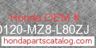 Honda 80120-MZ8-L80ZJ genuine part number image