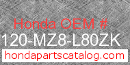 Honda 80120-MZ8-L80ZK genuine part number image
