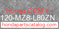 Honda 80120-MZ8-L80ZN genuine part number image