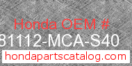 Honda 81112-MCA-S40 genuine part number image