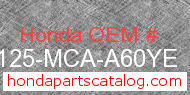 Honda 81125-MCA-A60YE genuine part number image