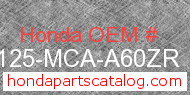 Honda 81125-MCA-A60ZR genuine part number image