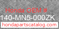 Honda 81140-MN5-000ZK genuine part number image