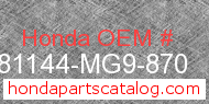 Honda 81144-MG9-870 genuine part number image