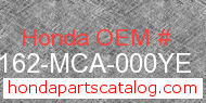 Honda 81162-MCA-000YE genuine part number image