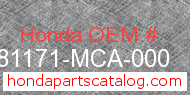 Honda 81171-MCA-000 genuine part number image