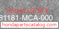Honda 81181-MCA-000 genuine part number image