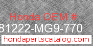 Honda 81222-MG9-770 genuine part number image